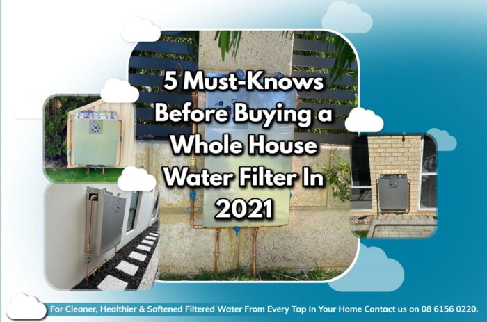 5 Must-Knows Before Buying a Whole House Water Filter in 2023
