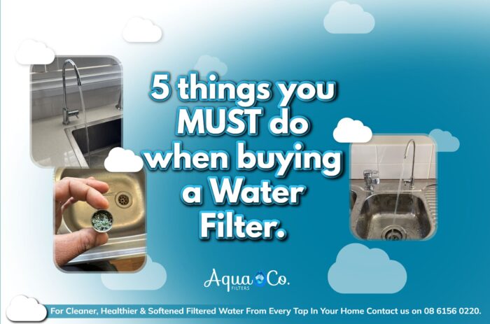 5 Things You MUST Do When Buying A Water Filter